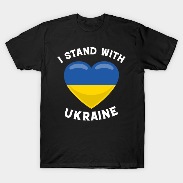 I Stand With Ukraine Love Ukraine I Love Ukraine Ukrainian Flag Heart T-Shirt by BramCrye